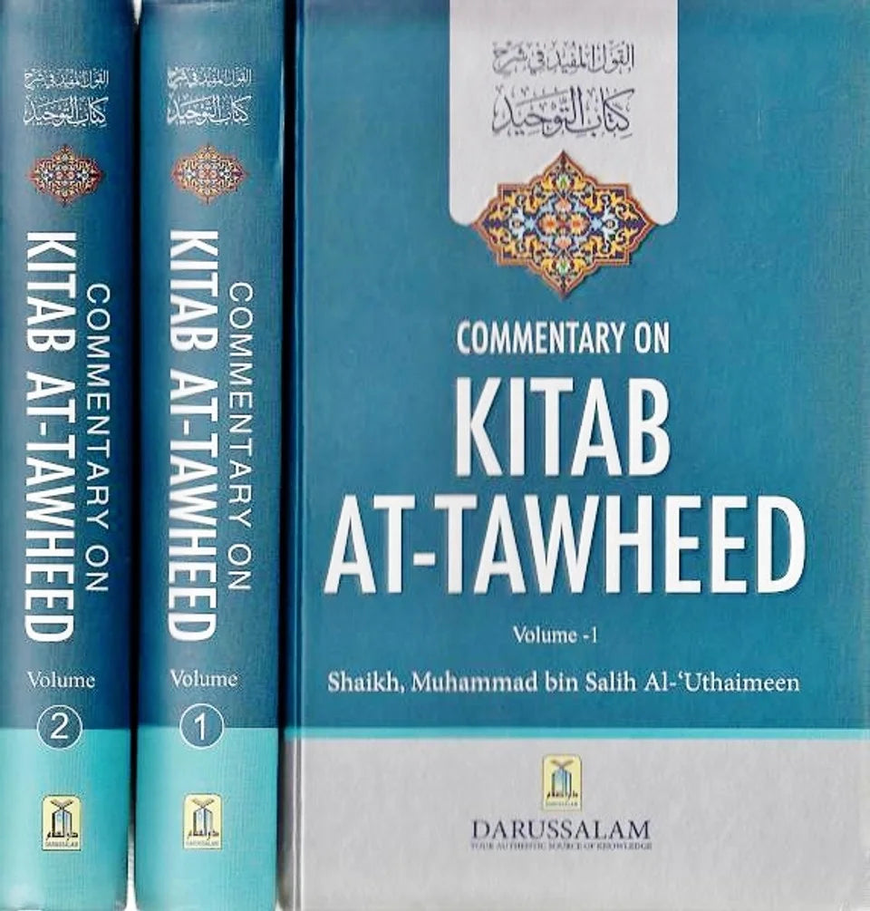 Commentary on Kitab at-Tawheed (2 Volume Set)