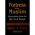 Fortress of the Muslim (Black Edition) – Invocations from the Qur'an & Sunnah