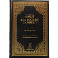 Kitab at-Tawheed (Al-Fawzan) – The Book of Islamic Monotheism