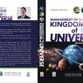 Management of the Kingdom of the Universe Quranic Perspective